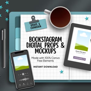 Op de afbeelding: Een digitale flatlay met een notitieboek met raster, een smartphone met muziekspeler, een e-reader, een koffiemok, een koptelefoon, een marker en clips. De tekst luidt: UPDATE & EXPANSION, BOOKSTAGRAM DIGITAL PROPS & MOCKUPS.