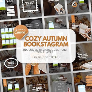 May include: A collection of 75 digital social media templates titled COZY AUTUMN BOOKSTAGRAM, featuring 18 carousel post layouts. The designs include text, photo placeholders, and graphic elements in a warm, neutral colour palette for Canva.