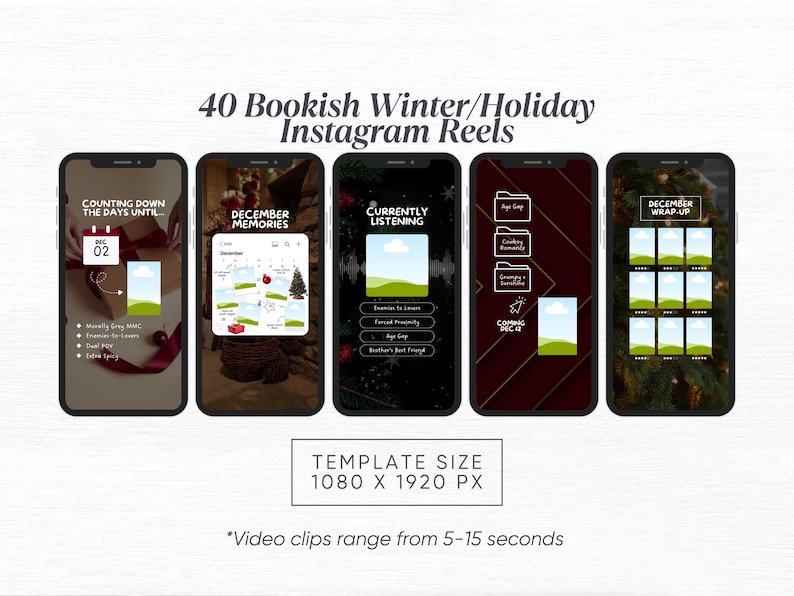 May include: A digital product showcasing 40 Instagram Reels templates for bookish winter and holiday themes. The templates feature various designs with text overlays, including "Counting Down The Days Until," "December Memories," and "December Wrap-Up."