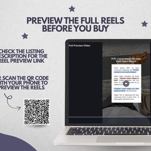 May include: A laptop screen displays a video preview with the text PREVIEW THE FULL REELS BEFORE YOU BUY, CHECK THE LISTING DESCRIPTION FOR THE REEL PREVIEW LINK, OR SCAN THE QR CODE WITH YOUR PHONE TO PREVIEW THE REELS, and a square QR code.