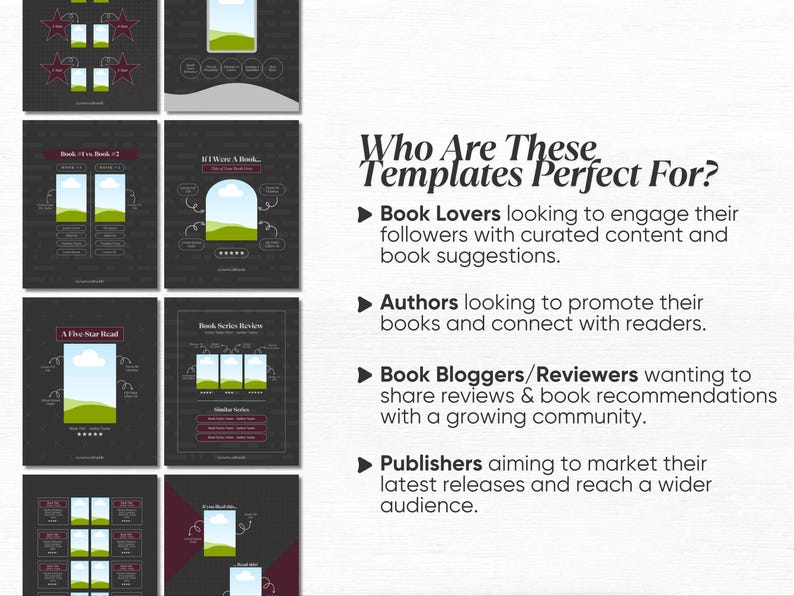 May include: A set of social media templates designed for book lovers, authors, book bloggers, and publishers. The templates feature a chalkboard background with white text and illustrations. The text includes "Who Are These Templates Perfect For?" and lists the four groups mentioned above.