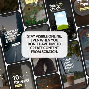K&ouml;nnte beinhalten: Eine Sammlung digitaler Social-Media-Vorlagen auf Smartphone-Bildschirmen, die verschiedene Layouts mit Texteinblendungen wie 'the vibe check', 'audiobooks to keep you company' und 'stay visible online, even when you don't have time' zeigen.