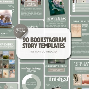 May include: A collection of 90 sage green digital story templates for social media featuring book review layouts, author spotlights, and reading challenge trackers with the text 90 BOOKSTAGRAM STORY TEMPLATES and Editable in Canva.