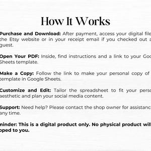 May include: How It Works: A digital product guide with instructions on how to purchase, download, open, copy, customize, and edit a digital product. It also includes information about support and a reminder that the product is digital only.