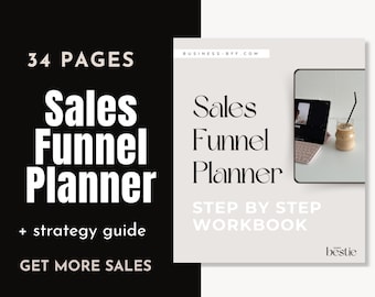 May include: A white and gray digital download product cover with the text "Sales Funnel Planner" and "Step by Step Workbook". The cover also includes a laptop, a glass of iced coffee, and the text "34 Pages" and "Get More Sales".