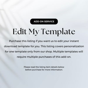Customization Add On, Edit My Template For Me, We Personalize for you, Edit For Me, Edit My Instant Download CANVA template For Me, CANVA