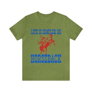 Life is simpler on horseback tee image 2