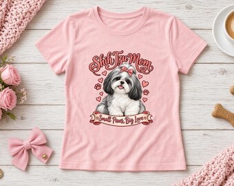 Shih Tzu Mom Women's Fitted Shirt, Small Paws Big Love Tee, Black and White Shih Tzu Shirt, Dog Mom Gift, Cute Dog Lover Tee