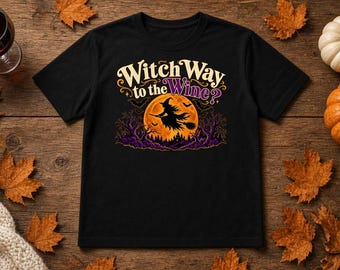Witch Way to the Wine Shirt, Funny Halloween Wine Tee, Witch on Broom Full Moon T-Shirt, Girls Night Halloween Gift