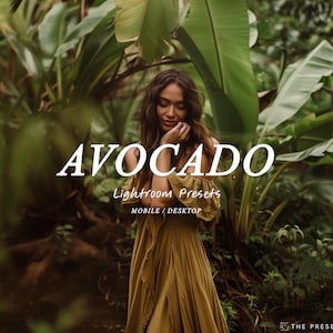 Avocado Lightroom Presets: Mobile & Desktop Filters