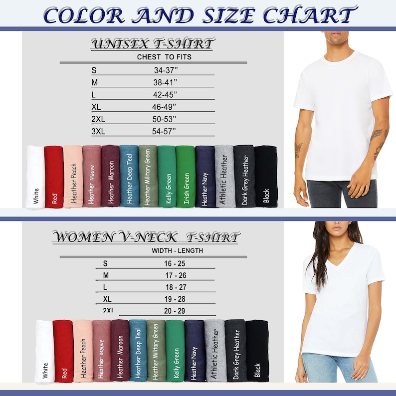 May include: A colour and size chart for unisex and women's V-neck t-shirts. The chart provides chest measurements for unisex shirts and width-length measurements for women's shirts. Various colours are shown, including white, red, and black.