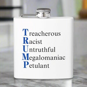 Funny Political Insult Flask - 6oz Stainless Steel