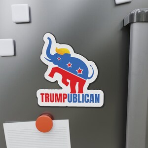 Trumpublican Die-Cut Magnet
