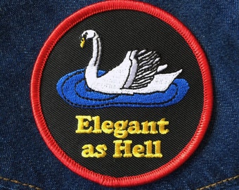 Elegant as Hell- Iron on Patch