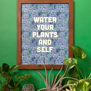 Arrosez vos plantes et impression de soi-11 x 14
