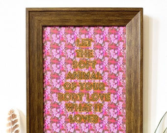 from Wild Geese by Mary Oliver-11 x 14 or 5 x 7 print