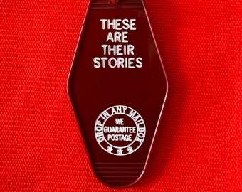 These are Their Stories Key Fob