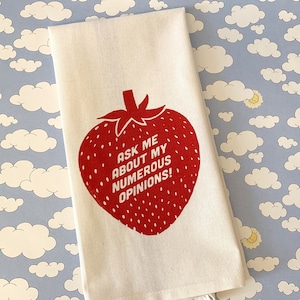 Ask Me About My Numerous Opinions Strawberry Towel