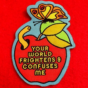 Your World Frightens and Confuses Me Woven Sticker Patch image 3