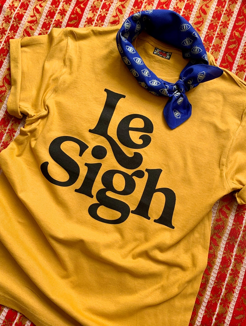 Le Sigh Tee Unisex image 2