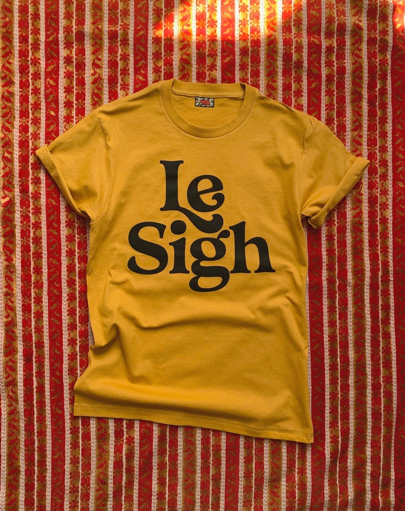 Le Sigh Tee Unisex image 1