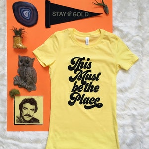 This Must be the Place Lady Tee