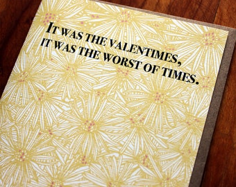 It was the Valentimes, it was the worst of times.