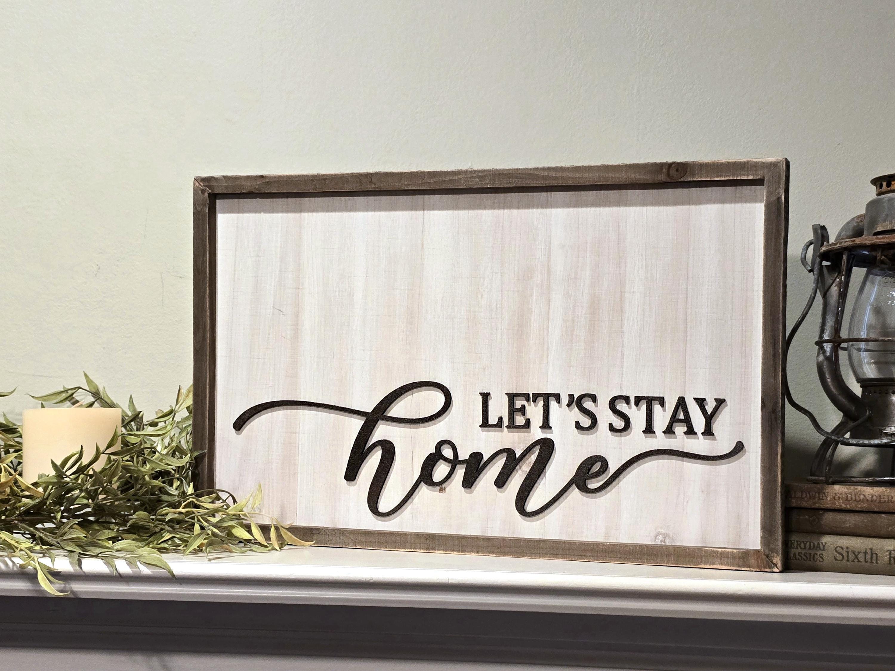 Let's Stay Home Farmhouse Wall Decor - Etsy