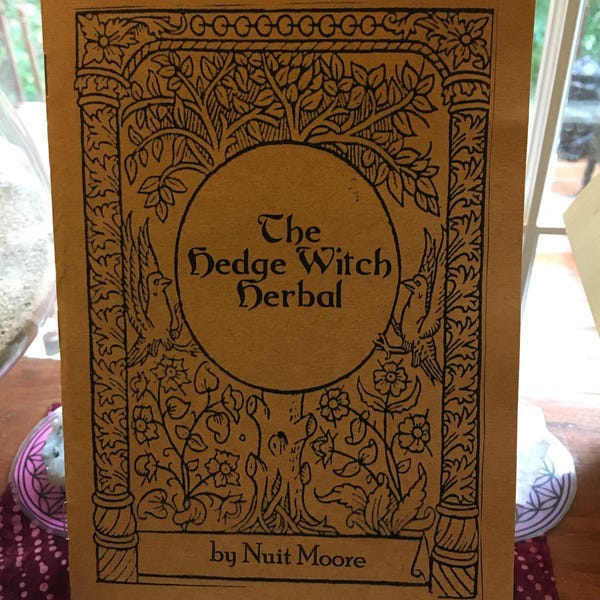THE HEDGEWITCH HERBAL Booklet Hedge Witch medicinal herb uses lore herbal zine