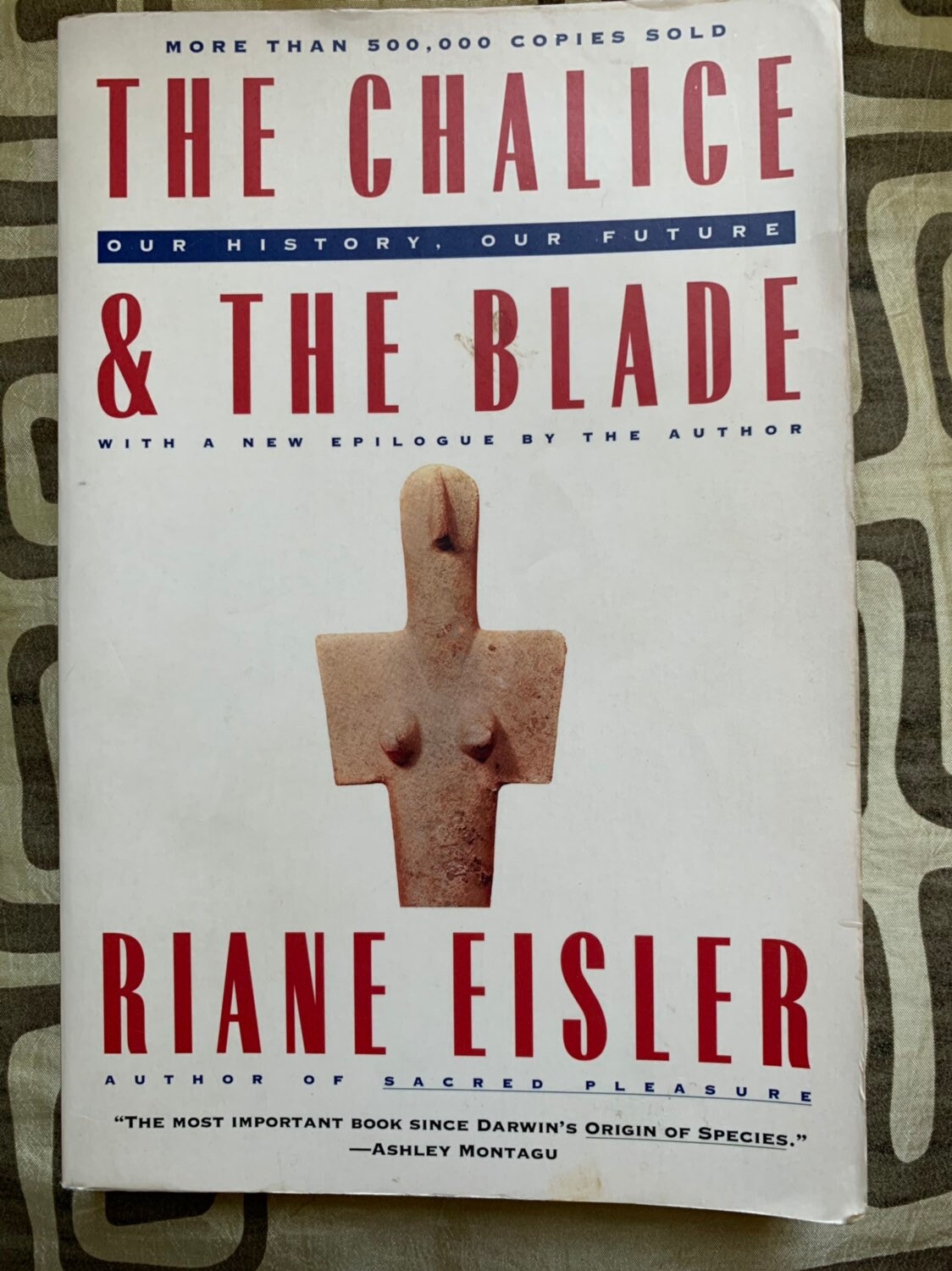 the chalice and the blade by rianne isler the chalice and the blade by rianne isler