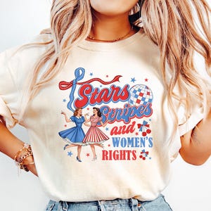 Stars Stripes And Equal Rights Shirt | Retro 4th Of July Shirt, Liberal American, Patriotic Women Gift,Feminist American Tee USA T-Shirt