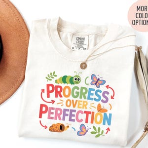 Progress Over Perfection Shirt, Back to School Shirt, Teacher Shirt, Gift for Teacher, Teacher Appreciation, Inspirational Teacher
