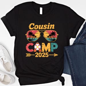 Cousin Camp 2025 Shirt Summer Cousin Shirts Cousin Crew 2025 Cousin Camp Shirts Matching Cousin Shirts Family Reunion Camp Tees for Family