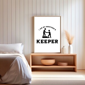 I Am My Brother's Keeper Wall Art Positive Affirmation Wall Art Instant ...