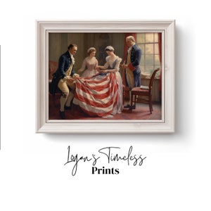 Sewing the First American Flag Digital Art Print - Revolutionary War Era Decor - Patriotic Wall Art - Historical Americana Download