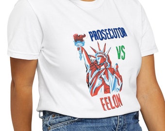 Prosecutor vs Felon Shirt, Harris 2024 Shirt, Vote Kamala Harris Tee, Political Campaign Shirt, Anti Trump Shirt