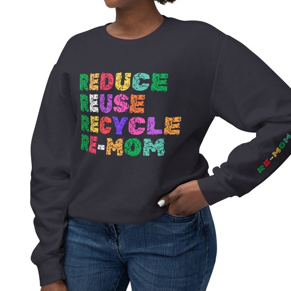 Eco-Friendly 'Re-Mom' Mother's Day Unisex Lightweight Crewneck Sweatshirt - Sustainable Fashion for the Eco-Conscious Mom