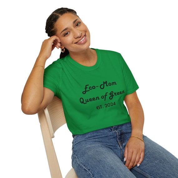 Custom Unisex Eco-Friendly T-Shirt for Moms | Queen of Green Design | Gift for Mother’s Day | Softstyle Tee | Organic Cotton Shirt | Fashion
