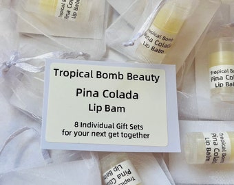 8 Pina Colada Lip Balms - Individual Gift sets for your next Get Together