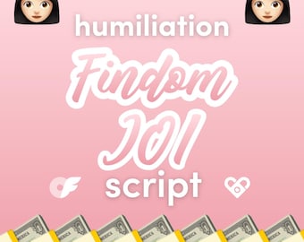 Humiliation Findom JOI Script: Content Creator Tool (PDF Download)