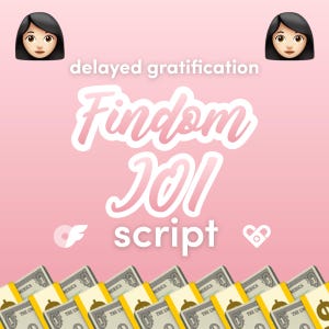 Op de afbeelding: Een roze achtergrond met de tekst "delayed gratification Findom Jol script" in wit. Twee cartoon vrouwelijke gezichten bevinden zich bovenaan de afbeelding. Een rij stapels Amerikaanse dollarbiljetten bevinden zich onderaan de afbeelding.