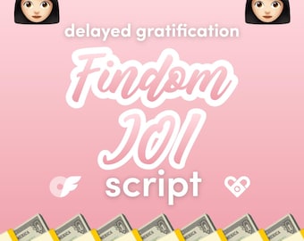 Delayed Gratification Findom JOI Script - Financial domination, spicy OnlyFans business, Fansly, camgirl, camming, jerk off instruction