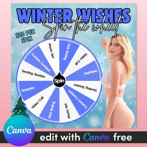 Puede incluir: Gráfico promocional con el texto "Winter Wishes" y "Spin the wheel". La rueda tiene opciones como "Photo Set" y "Video Call". Se presenta a una mujer en lencería blanca. El gráfico también incluye el texto "$20 por giro" y "edit with Canva free".