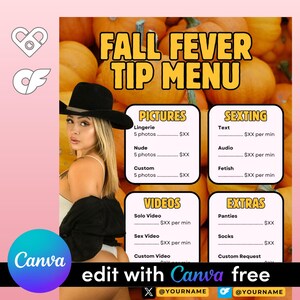 May include: A promotional graphic with the text "FALL FEVER TIP MENU" over a background of pumpkins. The menu lists options for pictures, sexting, videos, and extras. The Canva logo is visible.