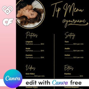 May include: A black digital tip menu template with gold cursive text featuring sections for Pictures, Sexting, Videos, and Extras. The design includes a circular photo placeholder at the top left and the text edit with Canva free at the bottom.
