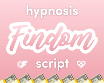 Hypnosis Findom Script - Spicy OnlyFans, Fansly, financial domination, camgirl scripts, camming, cam girl, Twitter, Snapchat, hypno, content