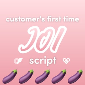 Peut inclure: Un fond rose avec le texte "customer's first time" et "lol script" en blanc. Le mot "lol" est dans une grande police stylisée. Il y a cinq emojis d'aubergine violette en bas de l'image.