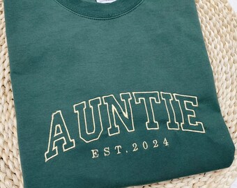 custom embroidered auntie sweatshirt est 2024 with custom name/text/saying, college sweatshirt, expecting birthday gift for aunt