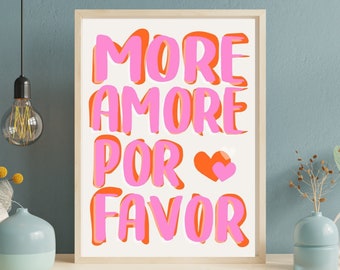 Poster 'More Amor Por Favor' - Chic Rose Love Message Art - Ideal Housewarming Gift