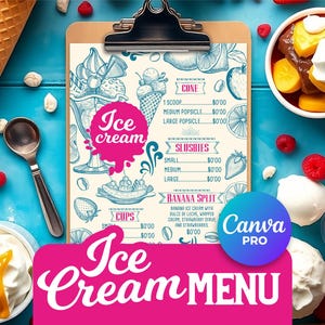 Puede incluir: Un menú de helados colorido con una ilustración dibujada a mano de un sundae, un banana split y conos de helado. El menú enumera los precios de los conos, las paletas, los slushies, las copas y los banana splits. El texto "Ice Cream Menu" está escrito en una fuente grande de color rosa.